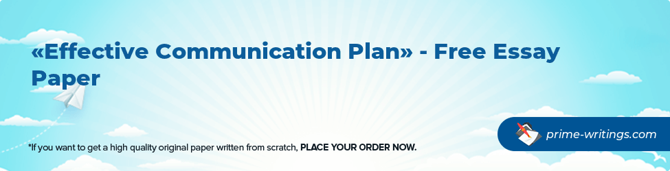 Effective Communication Plan