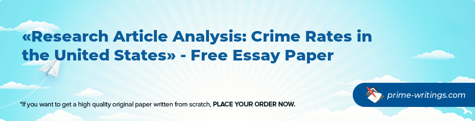 Research Article Analysis: Crime Rates in the United States